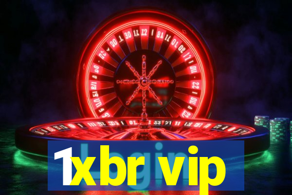 1xbr vip